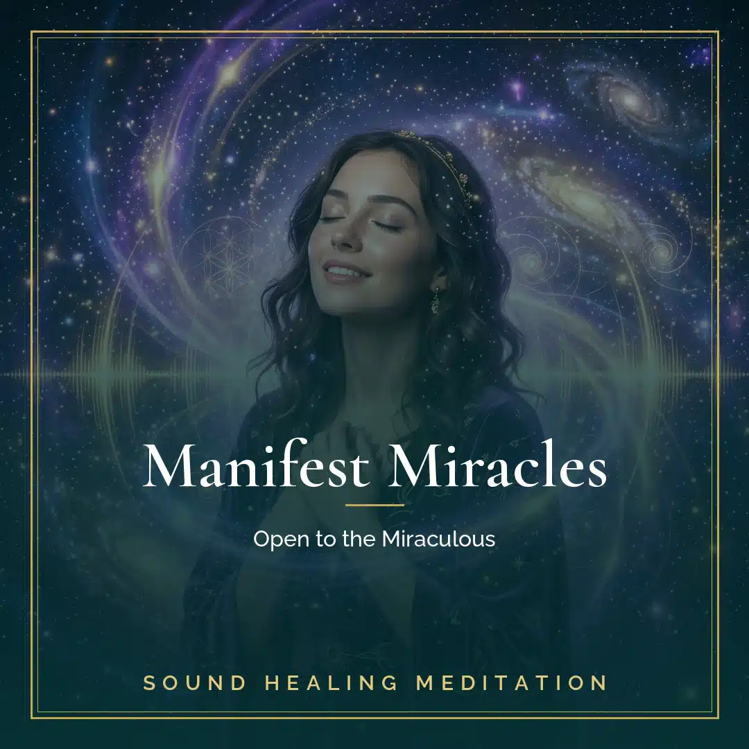 Manifest Miracles