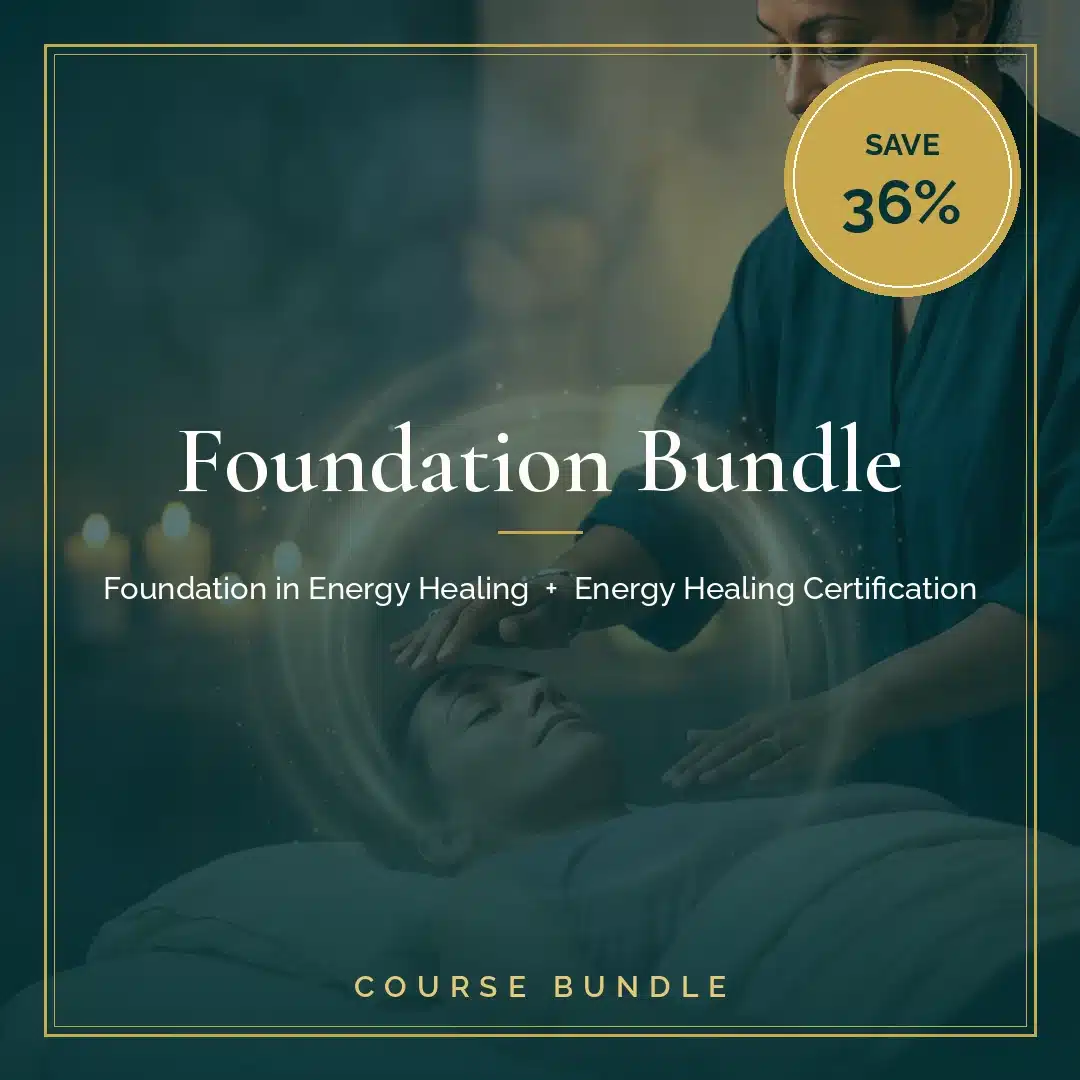 Foundation Bundle: Foundation in Energy Healing + Accredited Certificate in Energy Healing